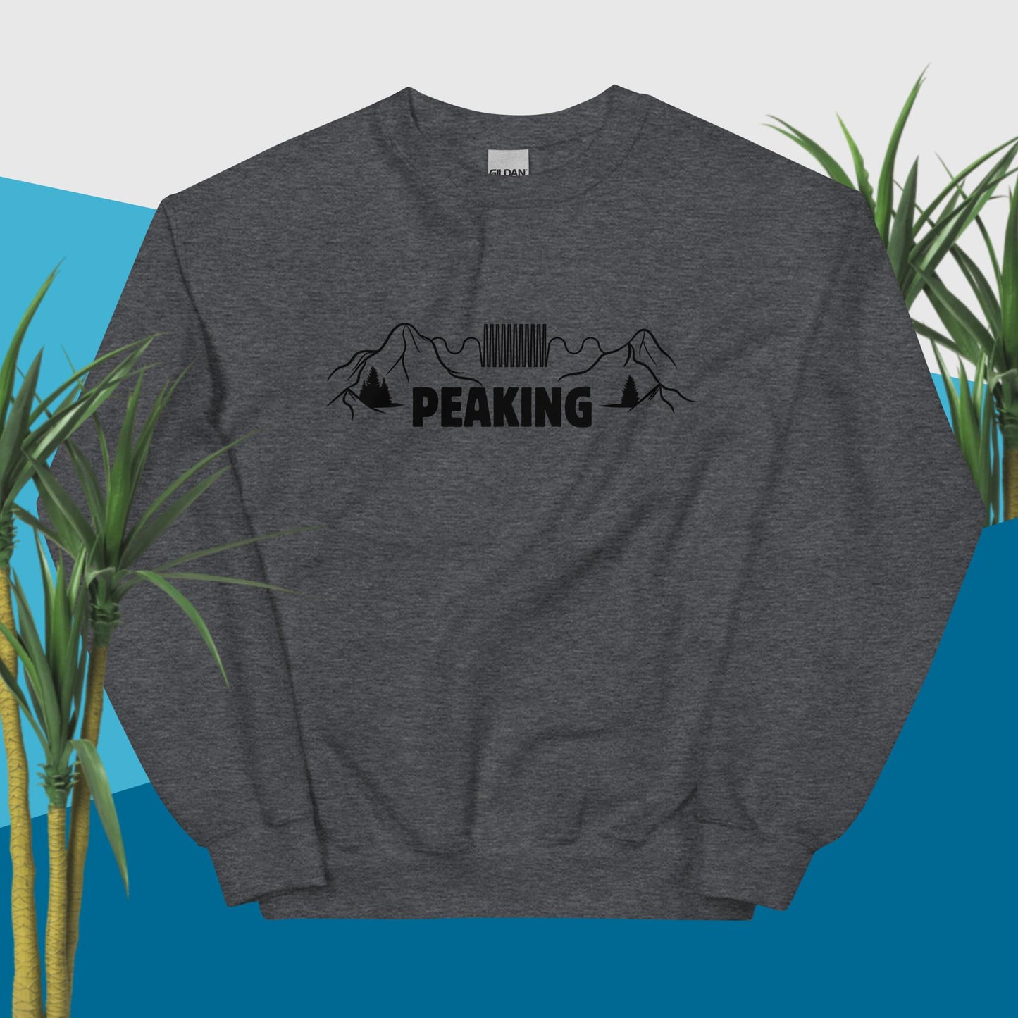 "Peaking" Pun Crew Neck Sweatshirt